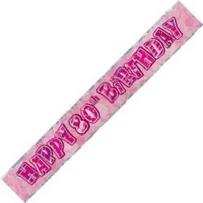 Happy 80th Birthday Glitz Pink Foil Banner M90197