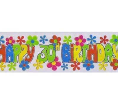 Happy 30th Birthday Flowers Banner AM125108